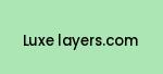 luxe-layers.com Coupon Codes