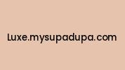 Luxe.mysupadupa.com Coupon Codes