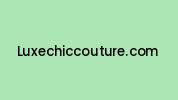 Luxechiccouture.com Coupon Codes