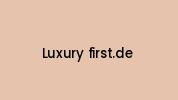 Luxury-first.de Coupon Codes