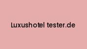 Luxushotel-tester.de Coupon Codes