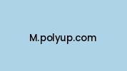 M.polyup.com Coupon Codes