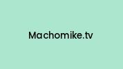 Machomike.tv Coupon Codes