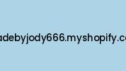 Madebyjody666.myshopify.com Coupon Codes