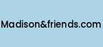 madisonandfriends.com Coupon Codes