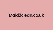 Maid2clean.co.uk Coupon Codes