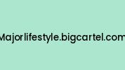 Majorlifestyle.bigcartel.com Coupon Codes
