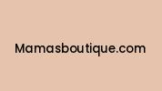 Mamasboutique.com Coupon Codes