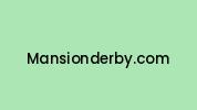 Mansionderby.com Coupon Codes