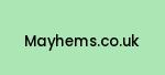 mayhems.co.uk Coupon Codes