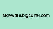 Mayware.bigcartel.com Coupon Codes