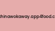 Mcchinawokaway.app4food.co.uk Coupon Codes