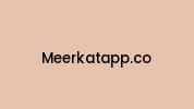 Meerkatapp.co Coupon Codes