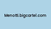 Menotti.bigcartel.com Coupon Codes