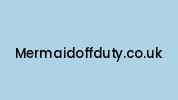 Mermaidoffduty.co.uk Coupon Codes