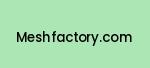 meshfactory.com Coupon Codes