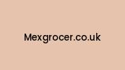 Mexgrocer.co.uk Coupon Codes