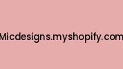 Micdesigns.myshopify.com Coupon Codes