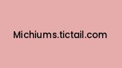 Michiums.tictail.com Coupon Codes