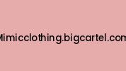 Mimicclothing.bigcartel.com Coupon Codes