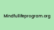 Mindfullifeprogram.org Coupon Codes