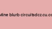 Mine-blurb-circuitsdcz.cu.cc Coupon Codes