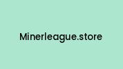 Minerleague.store Coupon Codes