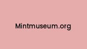 Mintmuseum.org Coupon Codes