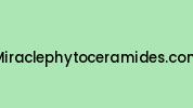 Miraclephytoceramides.com Coupon Codes