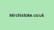 Mirchistoke.co.uk Coupon Codes