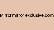 Mirrormirror-exclusive.com Coupon Codes