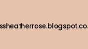 Missheatherrose.blogspot.co.uk Coupon Codes