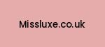 missluxe.co.uk Coupon Codes