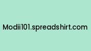Modii101.spreadshirt.com Coupon Codes