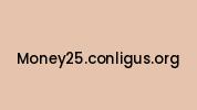 Money25.conligus.org Coupon Codes