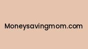 Moneysavingmom.com Coupon Codes