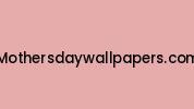 Mothersdaywallpapers.com Coupon Codes