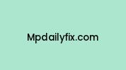 Mpdailyfix.com Coupon Codes
