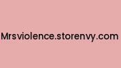 Mrsviolence.storenvy.com Coupon Codes