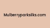 Mulberryparksilks.com Coupon Codes