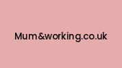 Mumandworking.co.uk Coupon Codes
