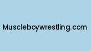 Muscleboywrestling.com Coupon Codes