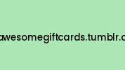 Myawesomegiftcards.tumblr.com Coupon Codes