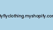Myflyclothing.myshopify.com Coupon Codes