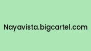 Nayavista.bigcartel.com Coupon Codes
