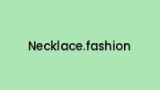 Necklace.fashion Coupon Codes