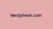 Nerdyfresh.com Coupon Codes