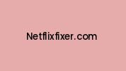 Netflixfixer.com Coupon Codes