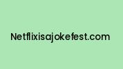 Netflixisajokefest.com Coupon Codes