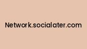 Network.socialater.com Coupon Codes